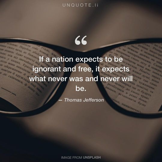 Image from Unsplash remixed with quote from Thomas Jefferson.