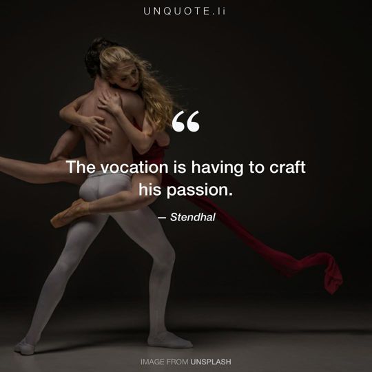 Image from Unsplash remixed with quote from Stendhal.