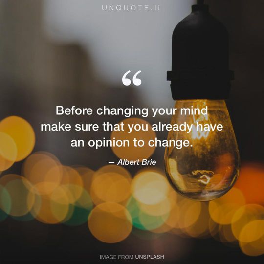Image from Unsplash remixed with quote from Albert Brie.