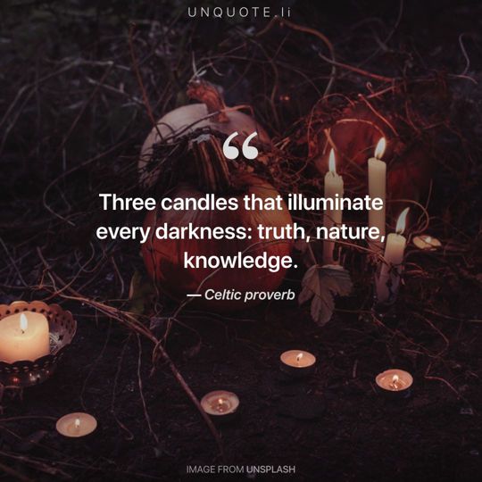 Image from Unsplash remixed with Celtic proverb.