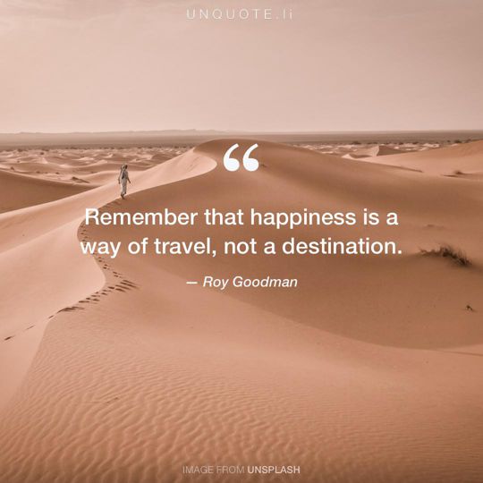 Image from Unsplash remixed with quote from Roy Goodman.