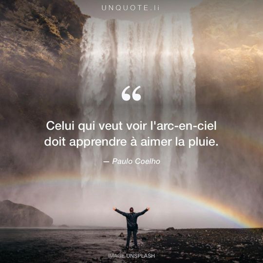 Paulo Coelho Ses Meilleures Citations Et Belles Phrases Unquote