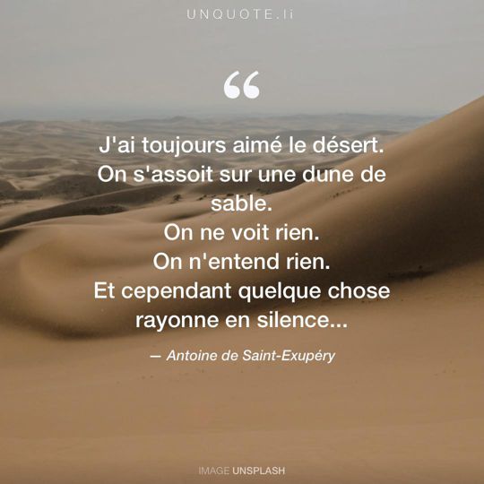 Image d'Unsplash remixée avec citation de Antoine de Saint-Exupéry.